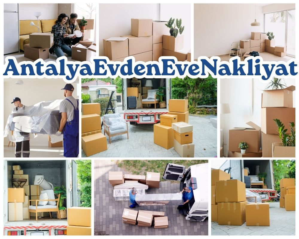 Antalya Çamardı Evden Eve Nakliye